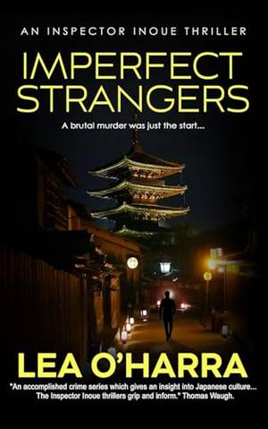 Book review of Imperfect Strangers: An Inspector Inoue Thriller