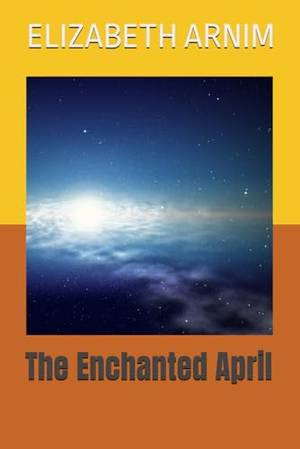 Honest review of The Enchanted April